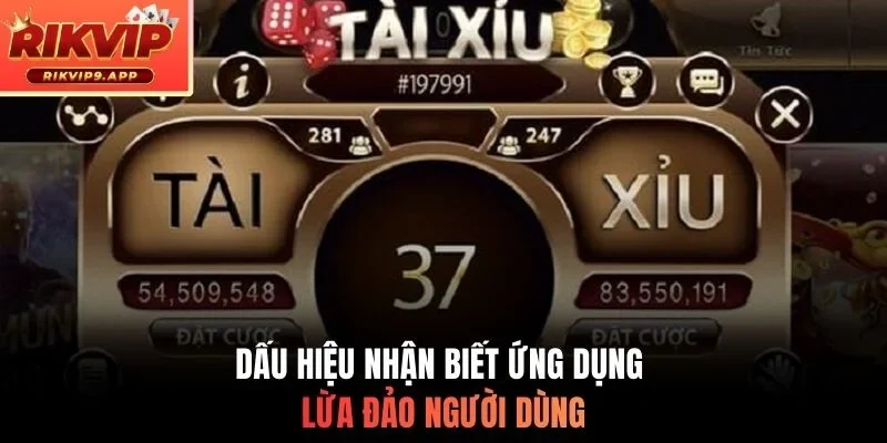 Dấu hiệu nhận biết ứng dụng lừa đảo người dùng