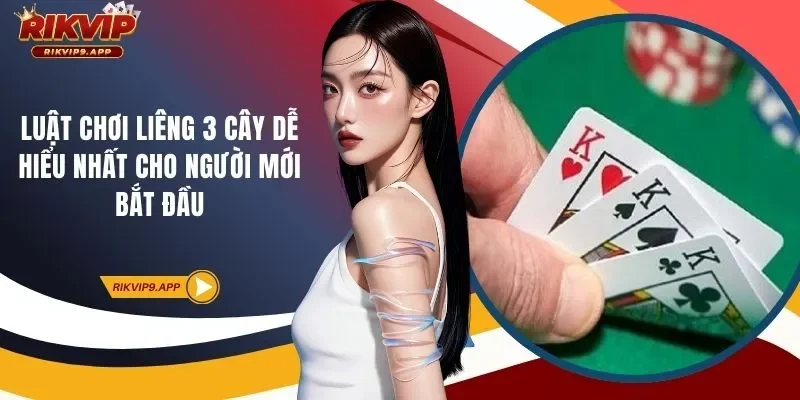luật chơi liêng 3 cây